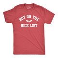 Not On The Nice List Men's T Shirt