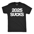 2025 Sucks Men's T Shirt
