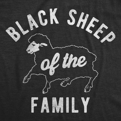 Black Sheep Of The Family Men's T Shirt