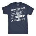 Houston We Have A Party Men's T Shirt