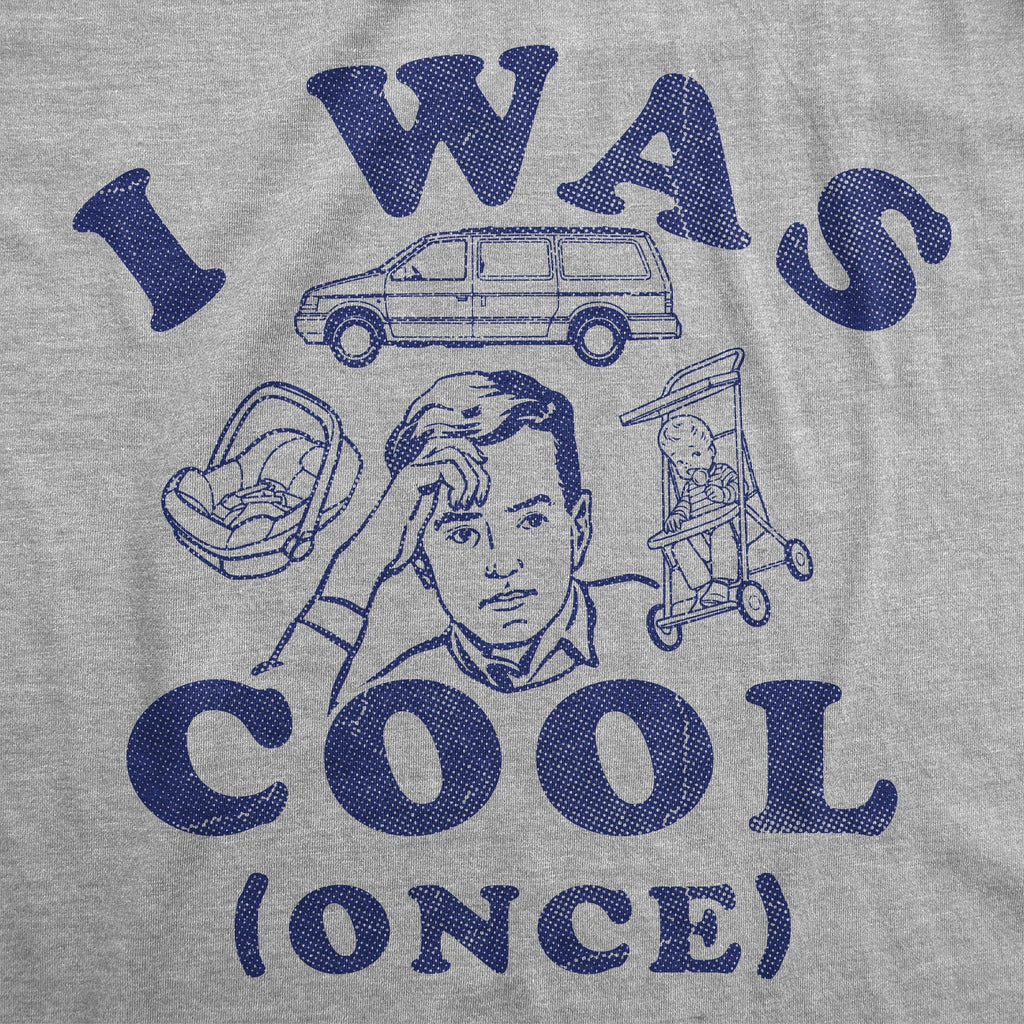 I Was Cool Once Men's T Shirt