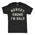 Nobody Knows Im Bald Men's T Shirt