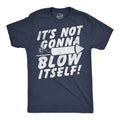 Its Not Gonna Blow Itself Firecracker Men's T Shirt