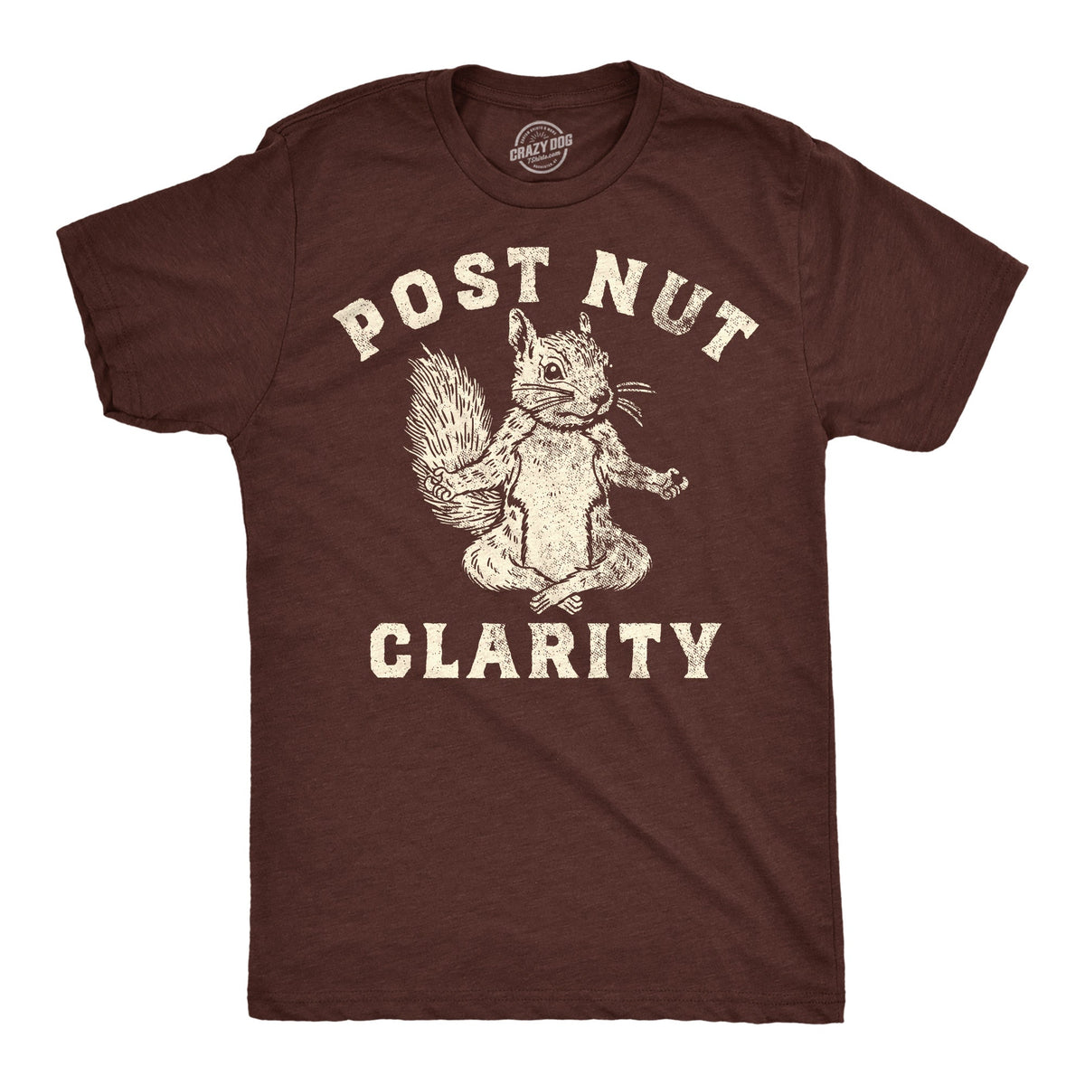Post Nut Clarity Men's T Shirt