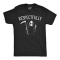 Respectfully Grim Reaper Men's T Shirt