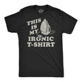 This Is My Ironic Tshirt Men's T Shirt