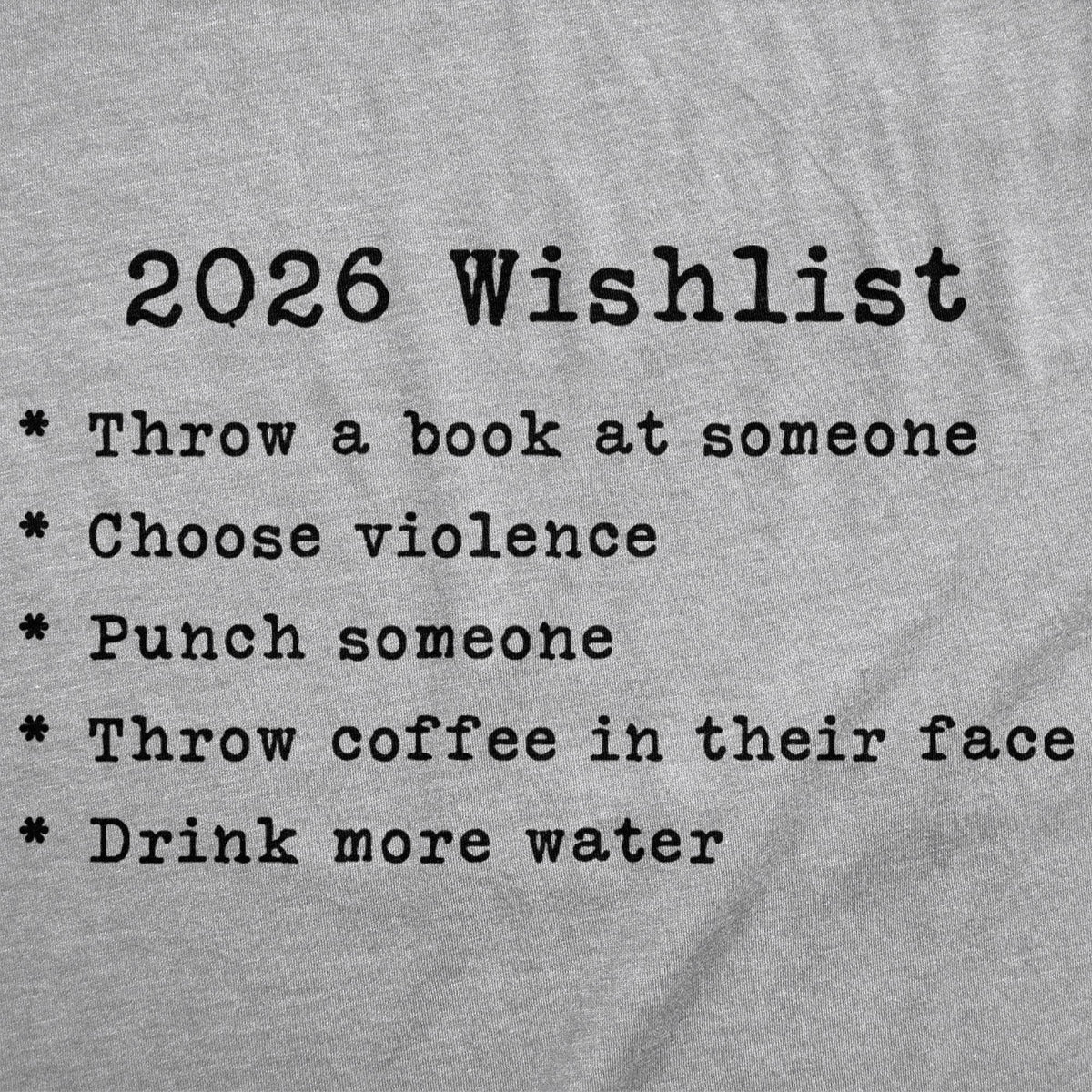 2026 Wishlist Men's T Shirt