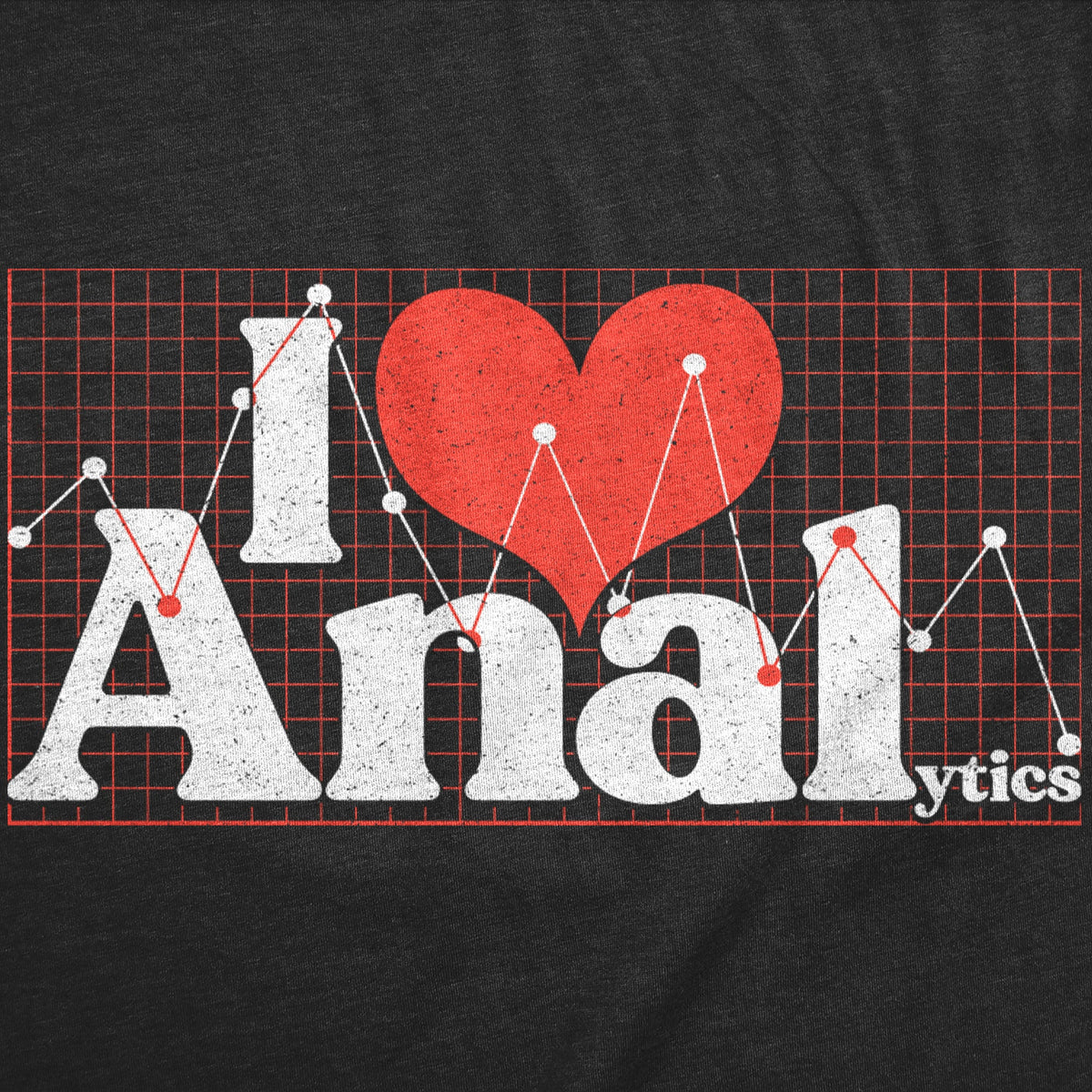 I Love Analytics Men's T Shirt
