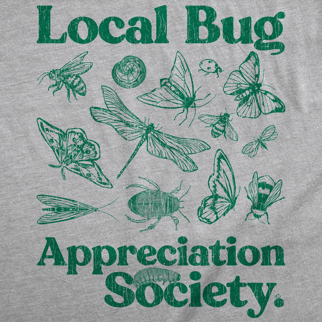 Local Bug Appreciation Society Men's T Shirt