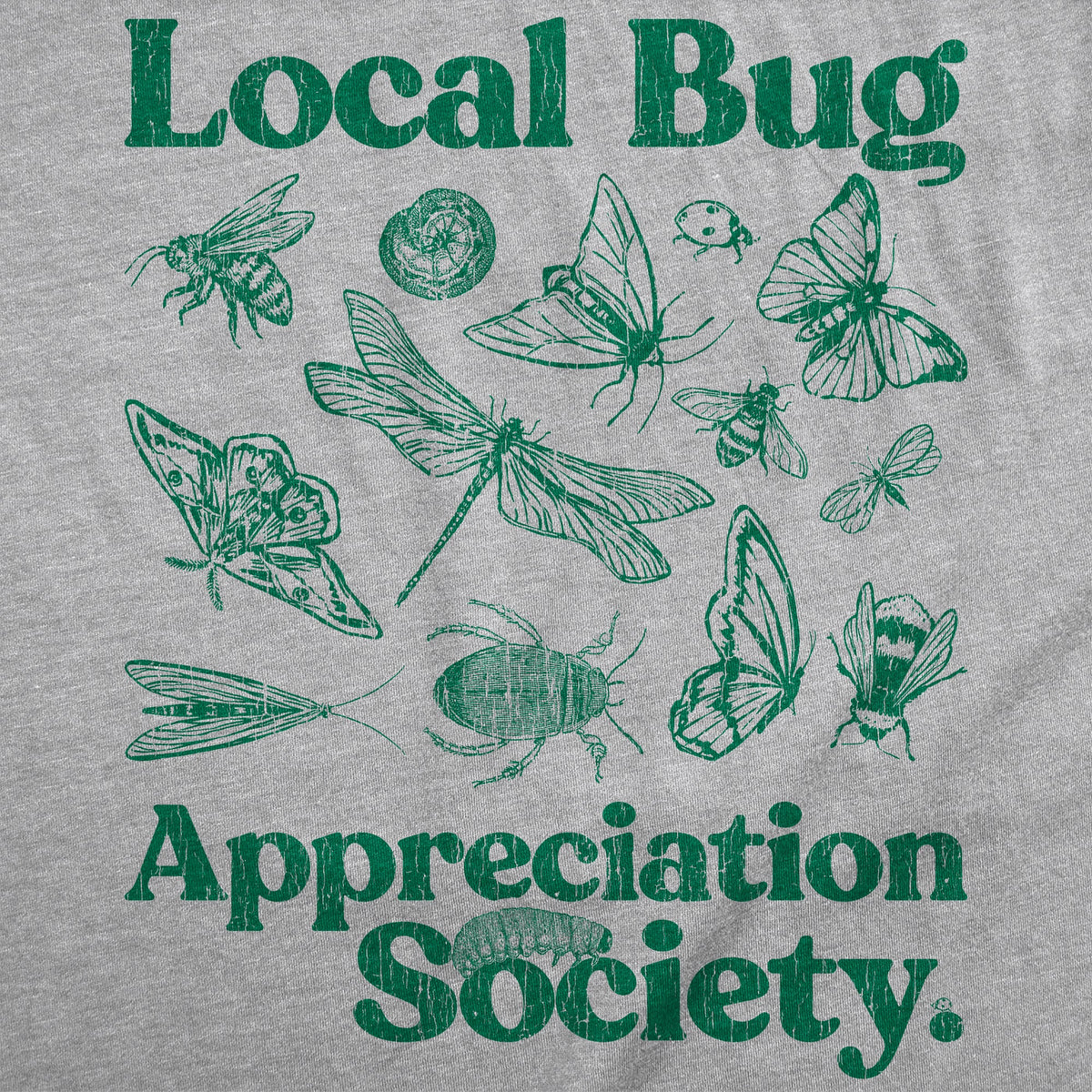 Local Bug Appreciation Society Men's T Shirt