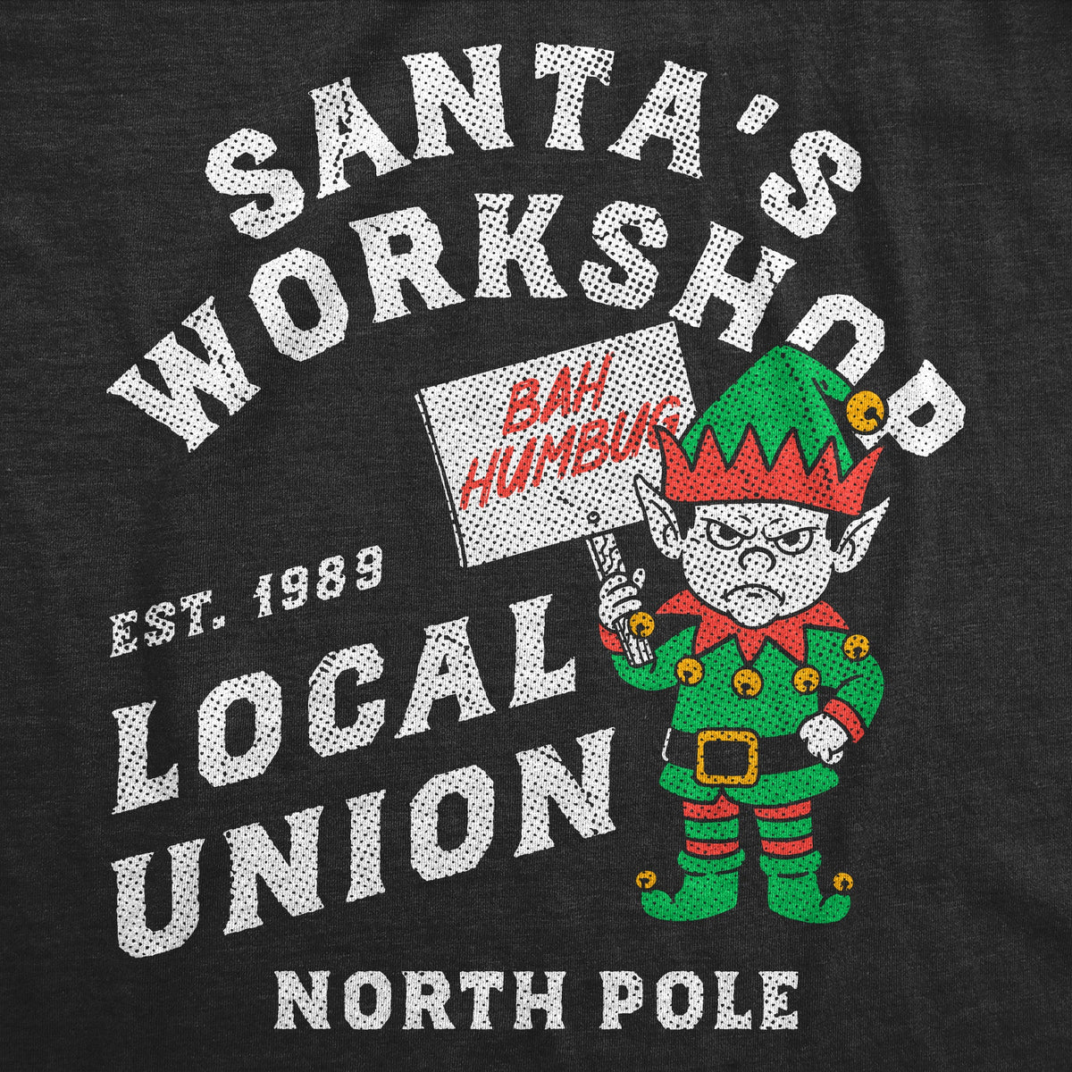 Santas Workshop Local Union Men's T Shirt