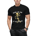 Funny Skeleton Halloween Having The Time Of My Afterlife T-Shirt