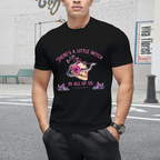 A Little Witch In All of Us T-Shirt