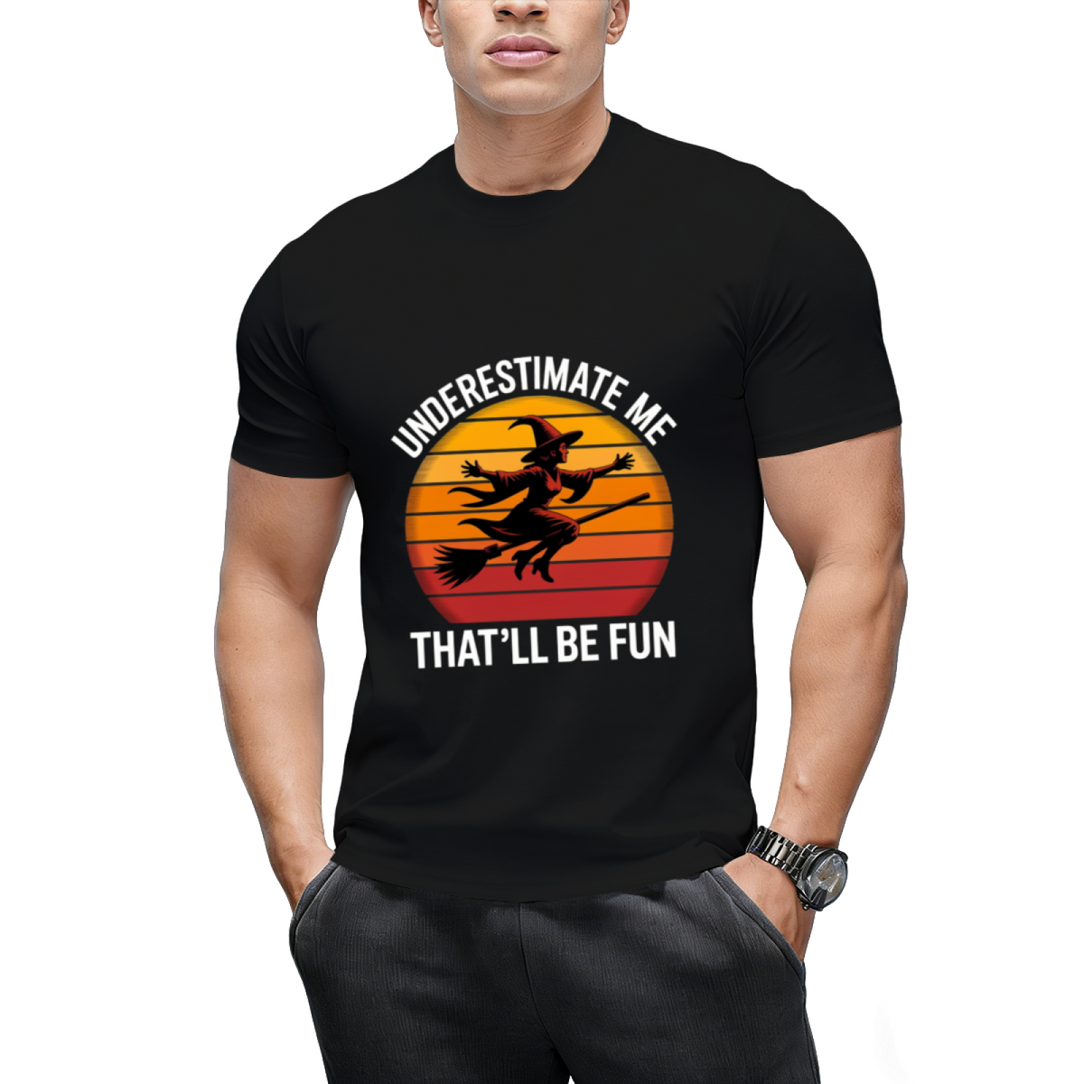 Halloween Witch Underestimate Me Funny T-Shirt