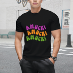 Amuck! Amuck! Amuck! T-Shirt