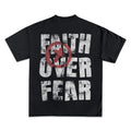 Faith Over Fear Graphic T-Shirt