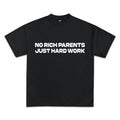 No Rich Parents Graphic T-Shirt