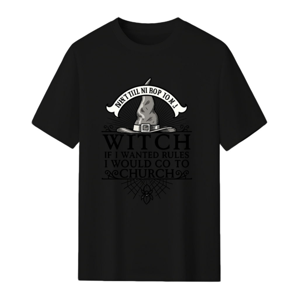 Don't tell me how to be a witch T-Shirt