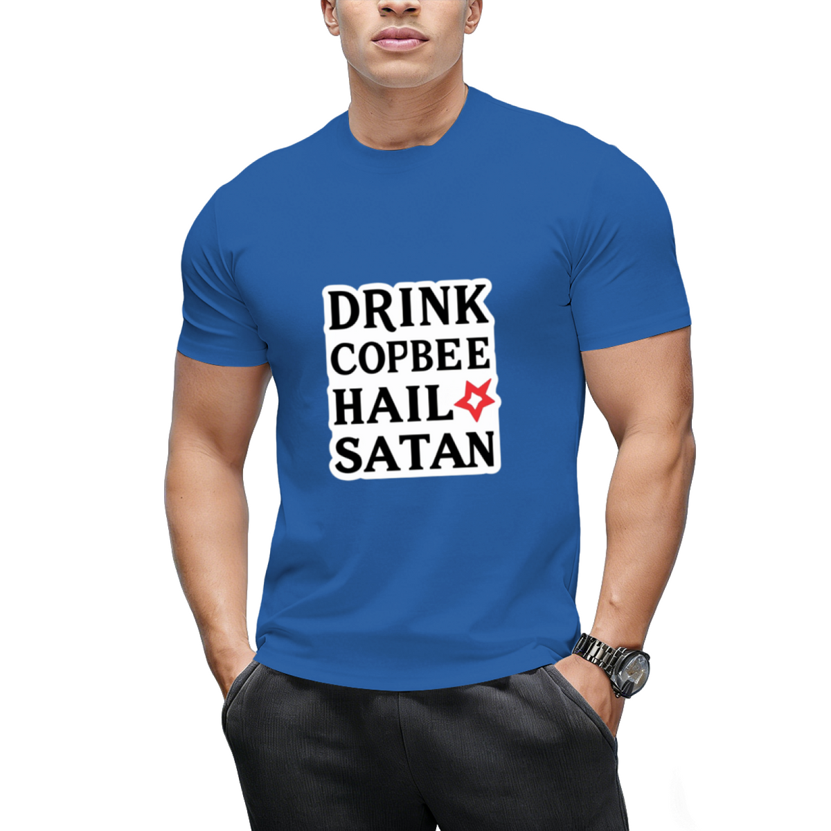 DRINK COFFEE HAIL SATAN T-Shirt