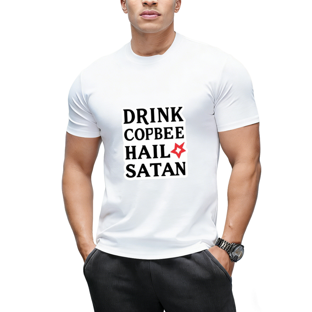 DRINK COFFEE HAIL SATAN T-Shirt