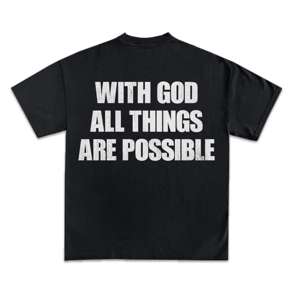 With God All Things Are Possible Graphic T-Shirt