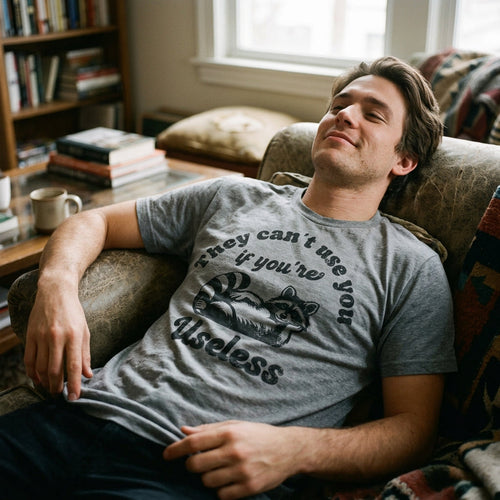 They Cant Use You If Youre Useless Men's T Shirt