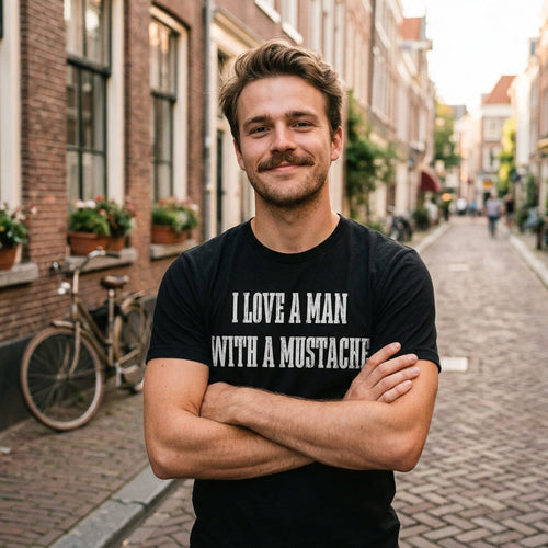 I Love A Man With A Mustache Men's T Shirt